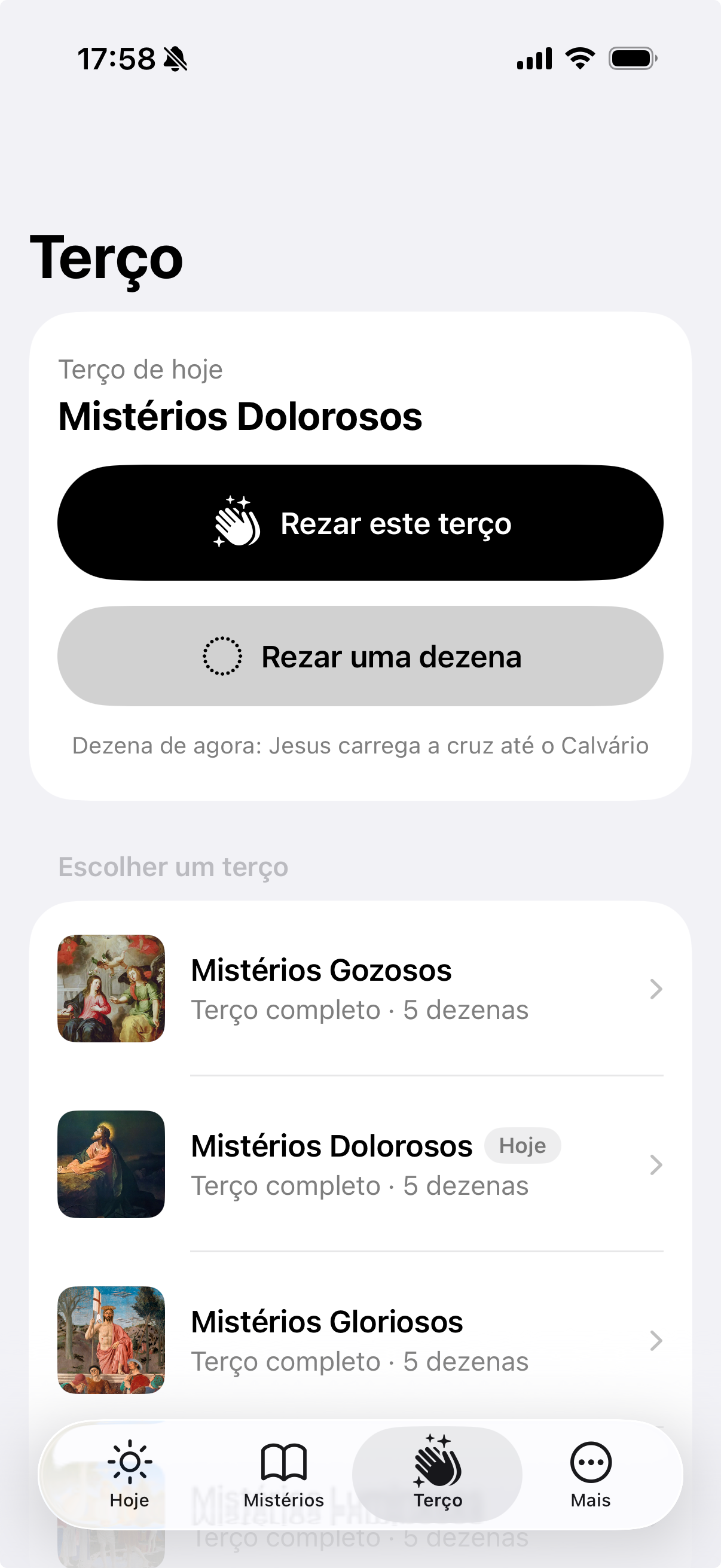 Aba Terço do Rosário Diário com o terço de hoje e as opções de rezar o terço ou uma dezena.